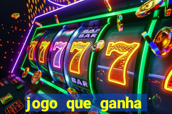 jogo que ganha dinheiro no cadastro sem deposito